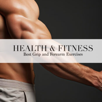 best-grip-forearm-exercises grip-forearm-exercises